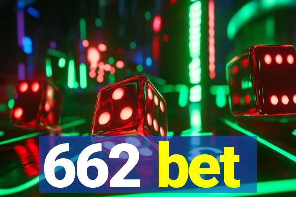 662 bet